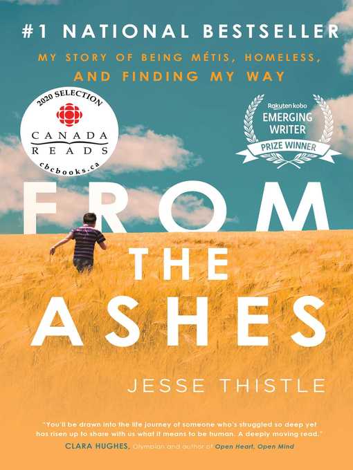 Title details for From the Ashes: My Story of Being Métis, Homeless, and Finding My Way by Jesse Thistle - Wait list